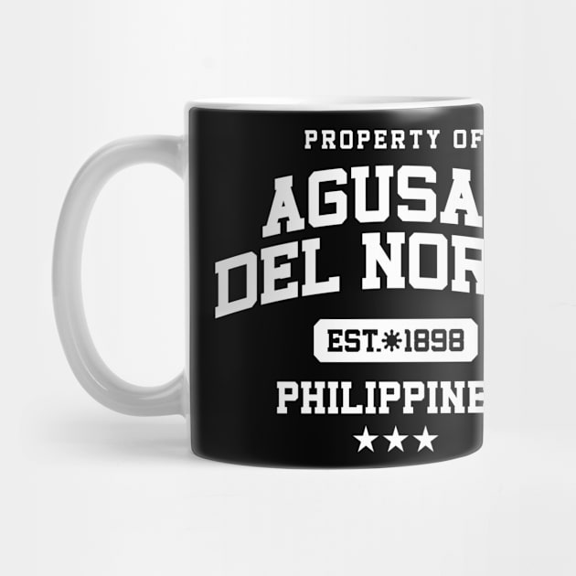 Agusan del Norte - Property of the Philippines Shirt (White) by pinoytee